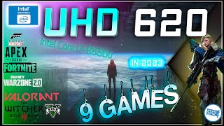 Intel UHD 620 | i7 8550u in 9 games   |  2023