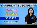 SCIENCE | CLASS- 9 th | 3. CURRENT ELECRTICITY | Part-4 | Prachi Mam