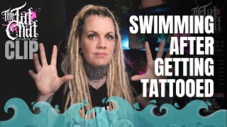 Swimming with fresh tattoos⚡CLIP from The Tat Chat (15) by Electric Linda 5,991 views 3 years ago 1 minute, 55 seconds