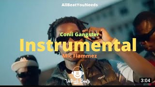 Conii Gangster ft. Mic Flammez - Lomegno Beat Remix instrumental.( GANGING 5. )