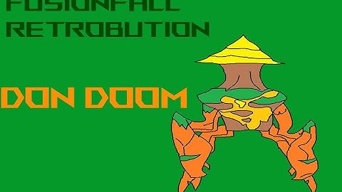 FusionFall Retrobution: takes on Don Doom