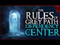 The rules of grey path dependency center