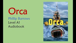 Orca - Phillip Burrows - English Audiobook Level A1