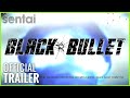 Black bullet official trailer