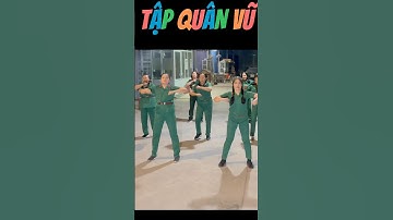 QUÂN VŨ RỪNG XANH VANG TIẾNG TA LƯ [ Hướng Dẫn Khiêu Vũ - Dân Vũ Cho Người Mới Bắt Đầu ]