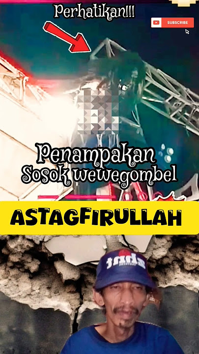 PENAMPAKAN HANTU WEWE GOMBEL😰🫣BIKIN MERINDING‼️ ASTAGFIRULLAH #viral #islam #tiktok #allah #shorts