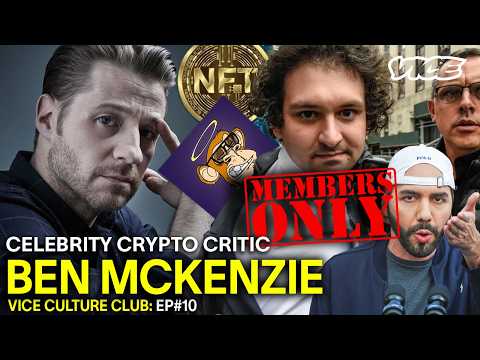 Taking on Crypto Scammers with Ben Mckenzie Full Interview| VICE Culture Club Ep10 documentary thumbnail