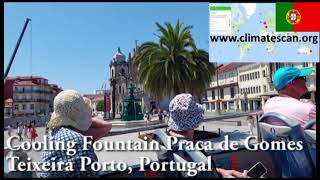 Cooling Fountain Praca de Gomes Teixeira Porto, Portugal