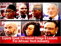 Experts speak on internet outage and lessons for african tech landscape techtvng internet