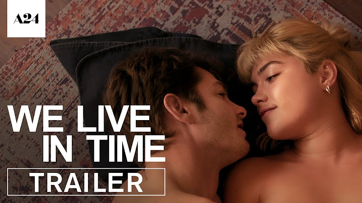 We Live In Time | Official Trailer HD | A24