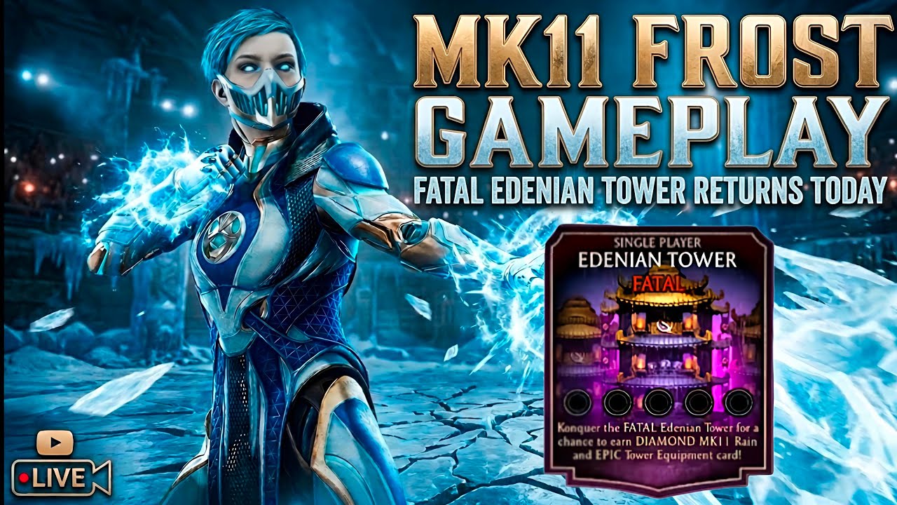 Fatal Edenian Tower Returns Today! And Mk11 FROST Khaotic Krypt Gameplay - Mk Mobile