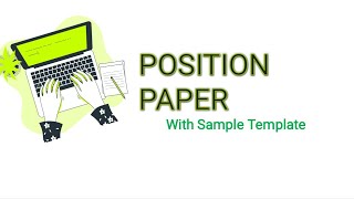 How to Write a Position Paper