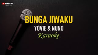 Yovie & Nuno - Bunga Jiwaku (Karaoke)