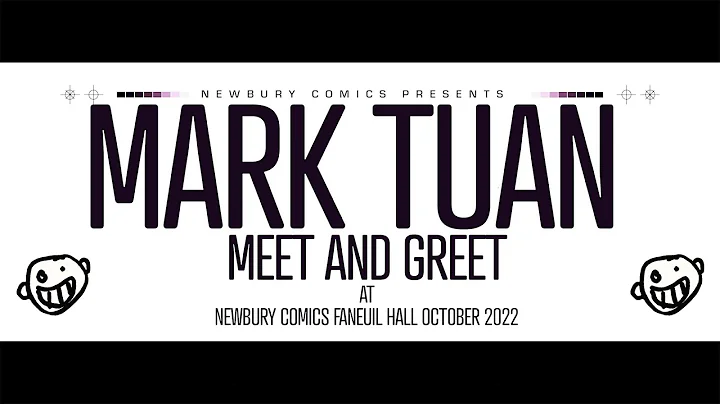 MARK TUAN Meet and Greet at Newbury Comics Faneuil...