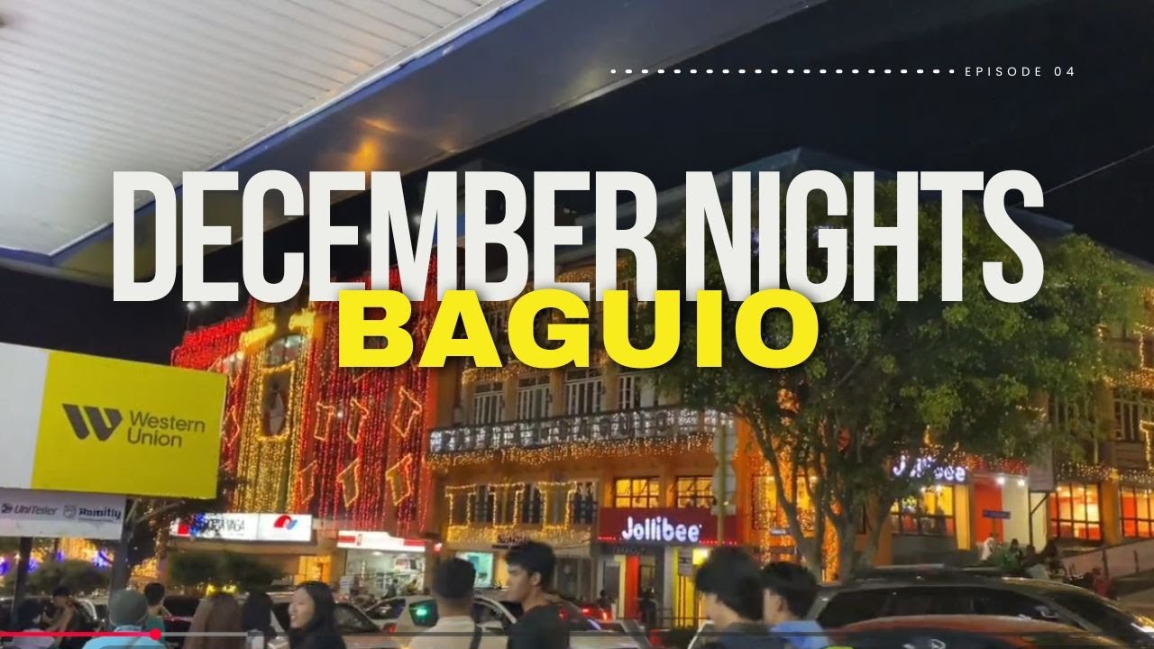 Baguio’s December Nights