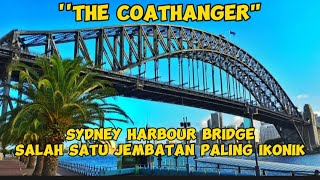 Fakta Menarik dan Sejarah Jembatan Sydney Harbour Bridge Arsitektur Ikonik di Australia
