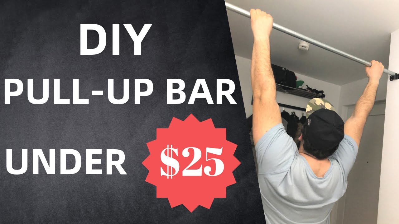 DIY Pull Up Bar - Cheap and easy project for under $25 - YouTube