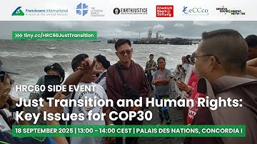Just Transition and Human Rights: Key Issues for COP30 | HRC60 Side Event