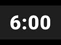 6 Minute Timer