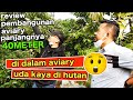 LUAR BIASA..AVIARY INI PANJANGNYA 40 METER, BAGUSNYA DI ISI BURUNG APA ? KASIH MASUKAN...!!