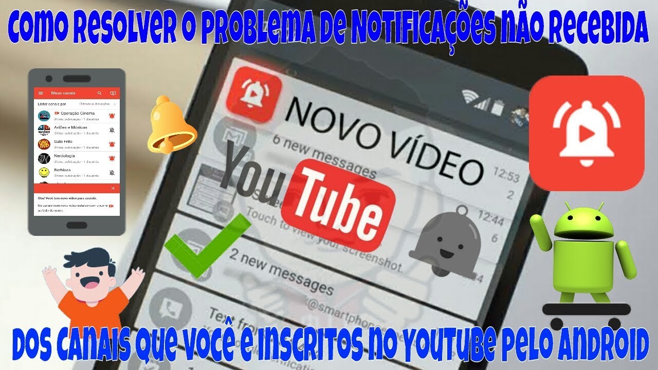 Como resolver o problema de Notificações não Recebida dos Canais que ...