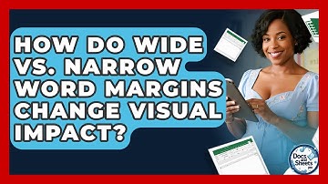 How Do Wide Vs. Narrow Word Margins Change Visual Impact? - Docs and Sheets Pro