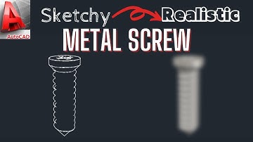 [AutoCAD 2012 / 2020 / 2021 | 3D Sketchy to Realistic Model] Sheet Metal Screw