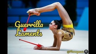 #299 | Guerrilla Laments- music rhythmic gymnastics