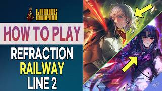 Limbus Company - How To Play: Refraction Railway Line 2 Guide