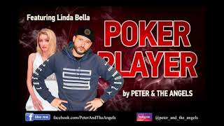 Poker Player song by Peter And The Angels