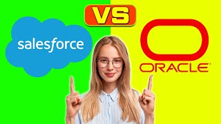 Salesforce vs Oracle- How Are They Different? (A Side-by-Side Comparison)