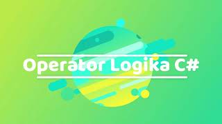 Dasar Pemrograman - Operator Logika