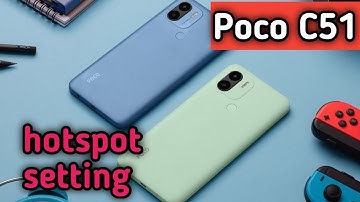 Hotspot Setting In Poco C51,Poco C51 Mein Hotspot Setting Kaise Karen, How To Change Hotspot
