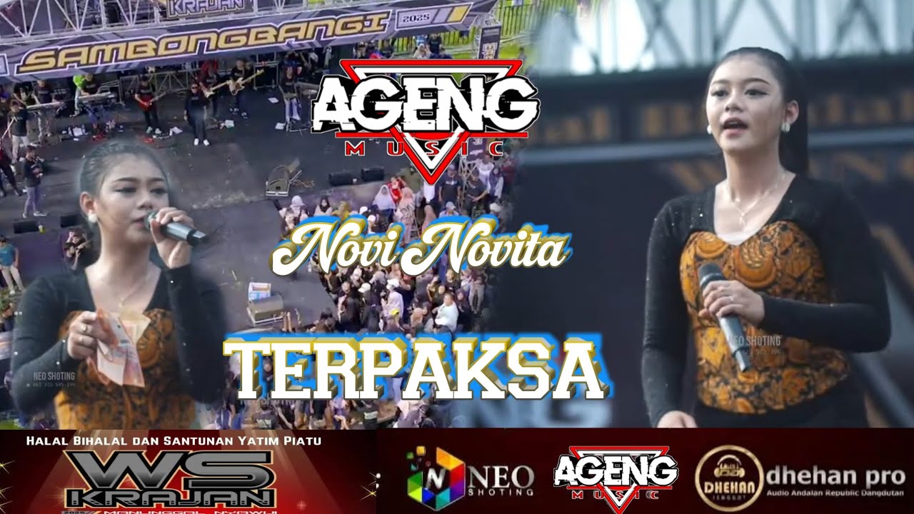 Ageng Music || Terpaksa || Novi Novita || Dhehanpro || WS Krajan Sambongnangi Grobogan