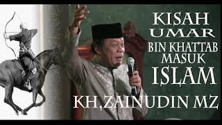 CERAMAH LUCU''ZAINUDIN MZ,,KISAH UMAR BIN KHATTAB,,