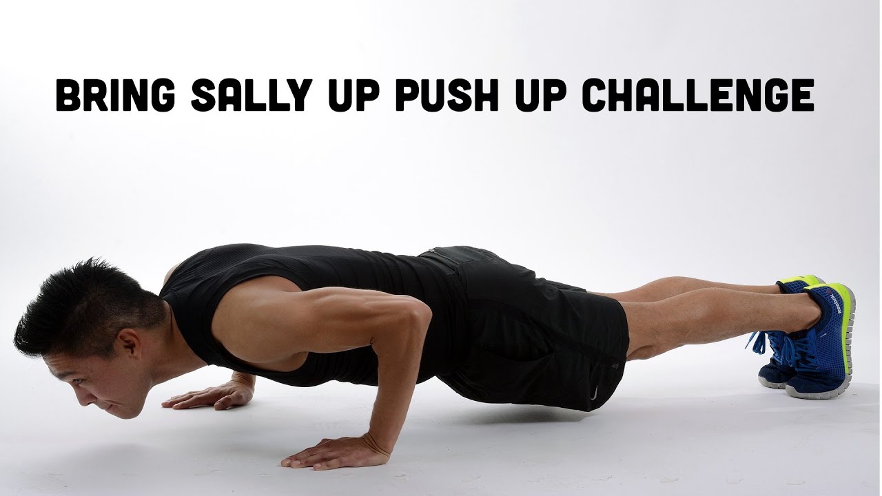 Push Up Challenge Bring Sally Up! YouTube