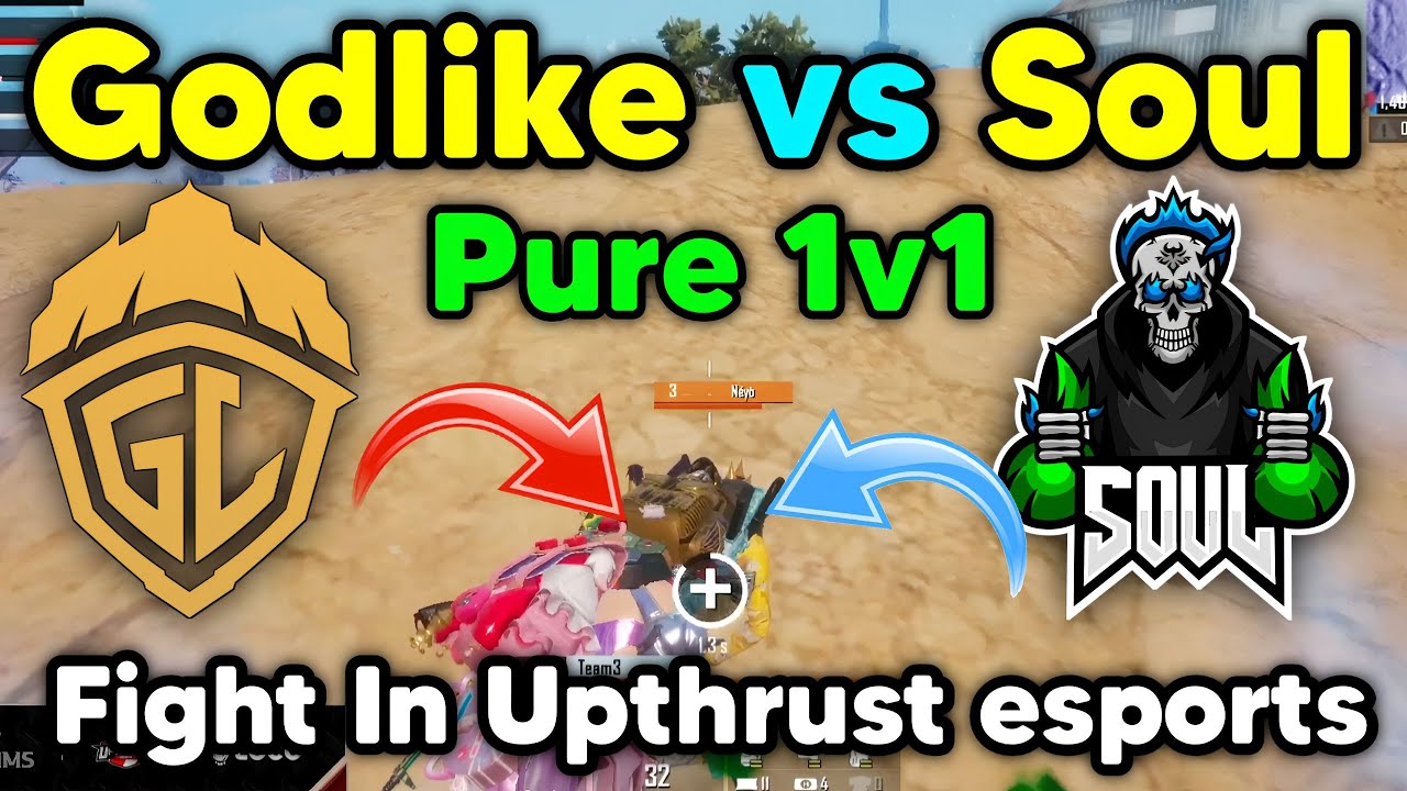 Godlike vs Soul latest fight in Upthrust esports 🔥 Pure 1v1 with Neyo ...