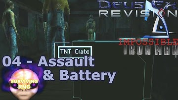 Assault & Battery | Deus Ex Revision Mod Biomod- Realistic+ PermaDeath- 04