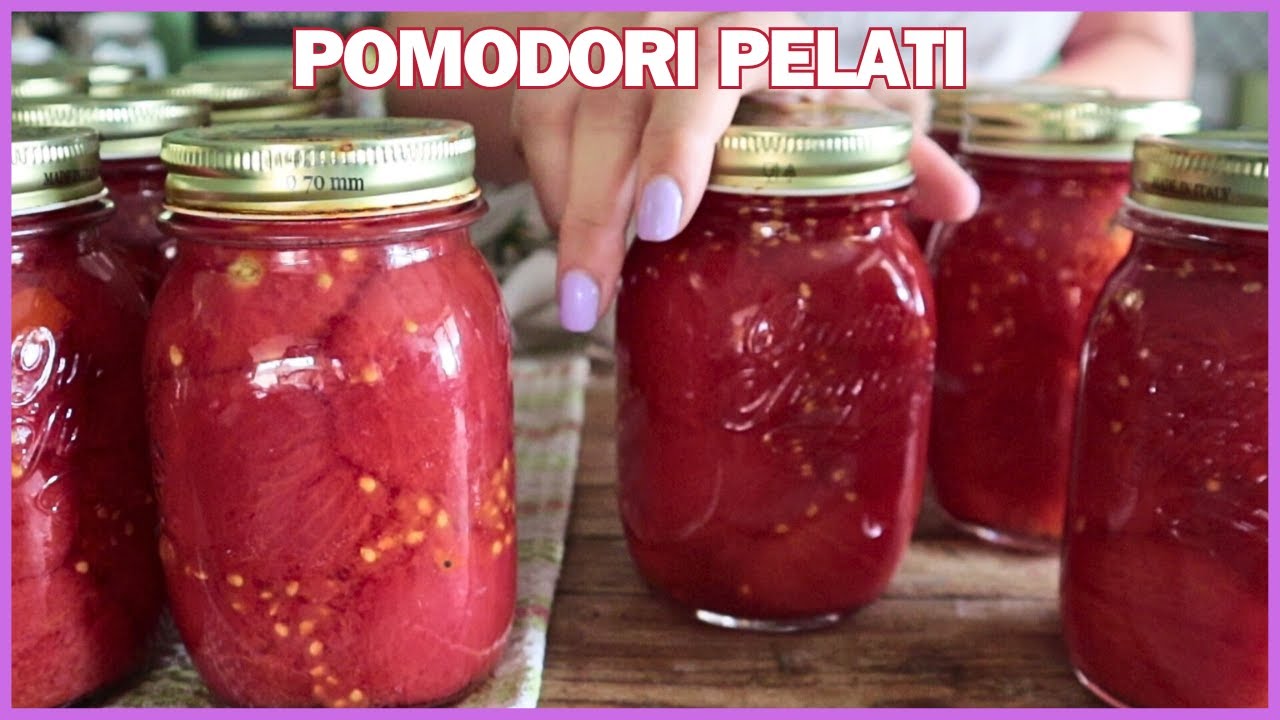 POMODORI PELATI: il metodo infallibile