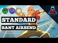 STANDARD WORLDS BANT AIRBENDING | | STANDARD #4