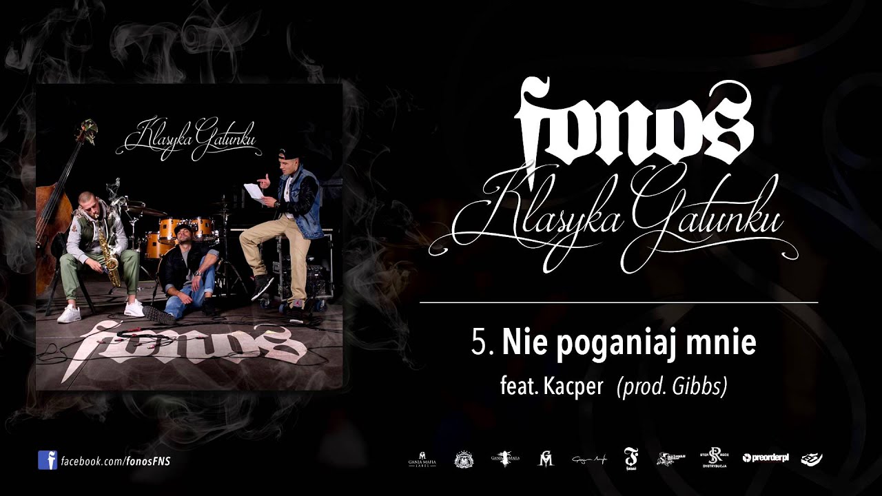 katowice 2015 stickers 5. Fonos - Nie Poganiaj Mnie feat. Kacper (Prod. Gibbs)