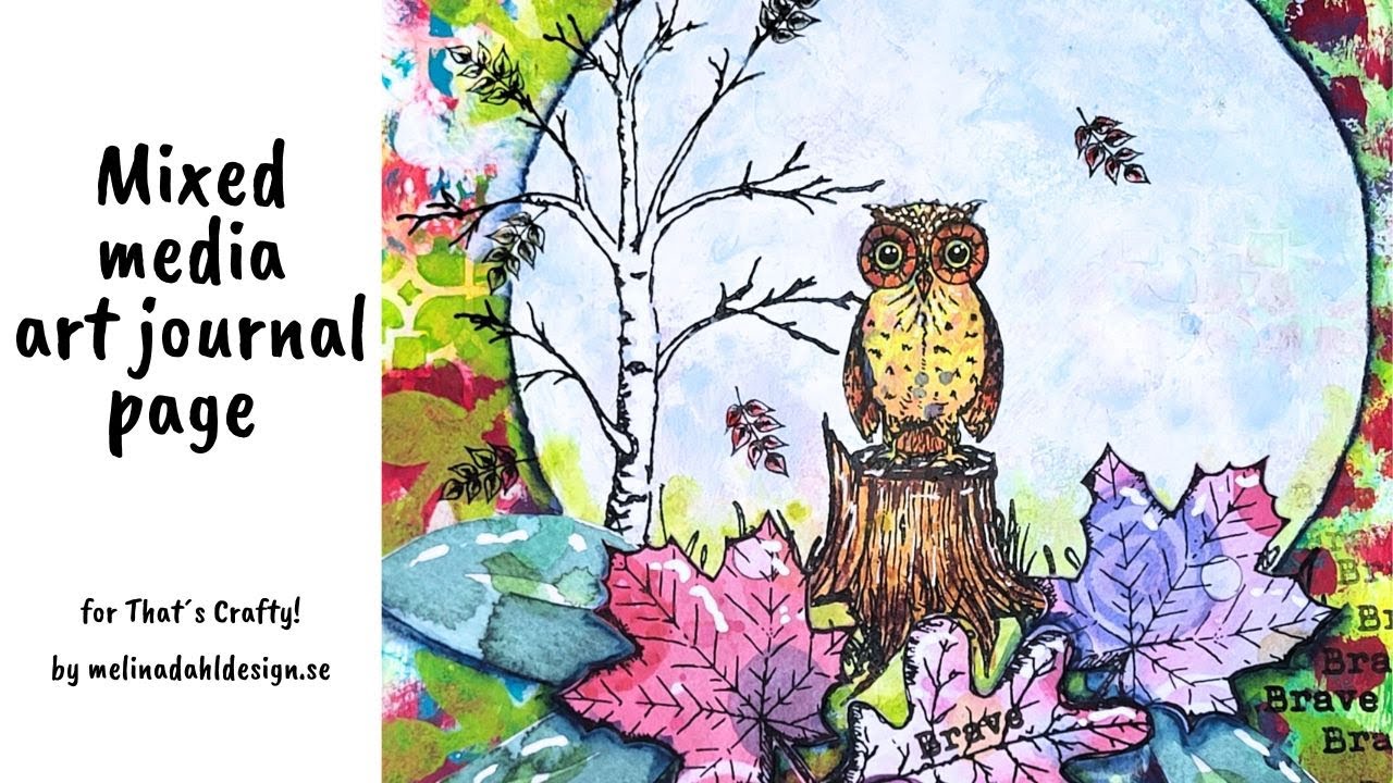 Brave - Mixed media Art journal page