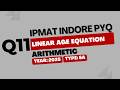 IPMAT Indore PYQ 2025 | Arithmetic | SA Question 11 | Quantitative Aptitude