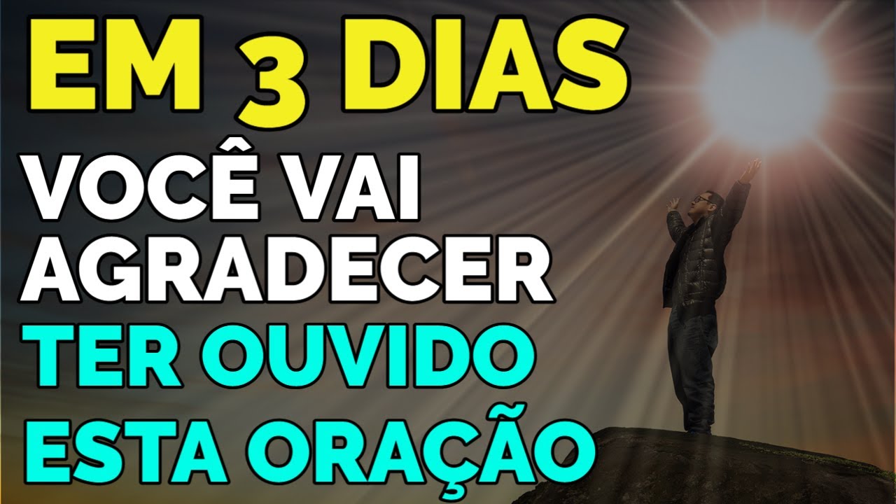 EM 3 DIAS VOCÊ VAI AGRADECER POR OUVIR ESTA ORAÇÃO ENQUANTO DORME