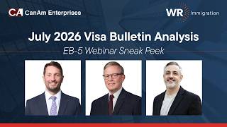 What EB-5 Investors Need to Know | July 2026 Visa Bulletin Sneak Peek (July 14, 2026)