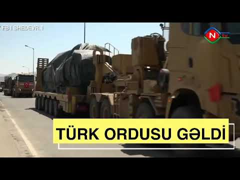 Turk ordusu Azerbaycana geldi