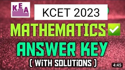 KCET 2023 Maths Answer key with Solutions | Code A 2 solutions