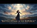 Battle Hymn Of The Republic Glory Glory Hallelujah Symphonic Rock