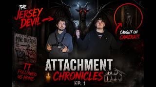 Something Followed Us Home From The Pine Barrens | Attachment Chronicle # 1