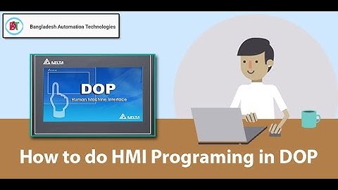 DopSoft Delta HMI Programming | HMI Program Bangla Tutorial | Lesson 1